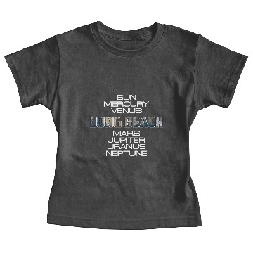Discover Solar System Planet Earth Long Beach Gift Baby Tees