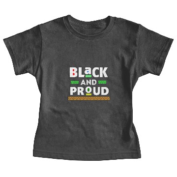 Discover Black And Proud Melanin Baby Tees