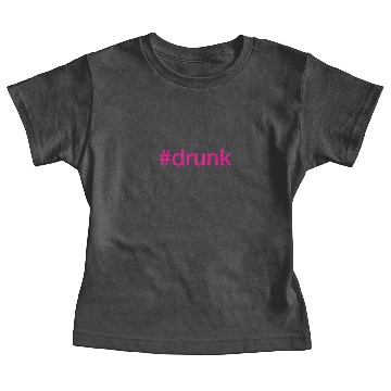 Discover drunk Hashtag Neon Pink Baby Tees