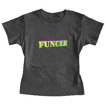 Discover Funcle Baby Tees