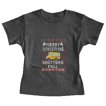 Discover Merry Christmas Shitters Full Baby Tees