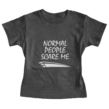 Discover Normal People Scare Me Baby Tees