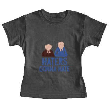 Discover Haters Gonna Hate Baby Tees