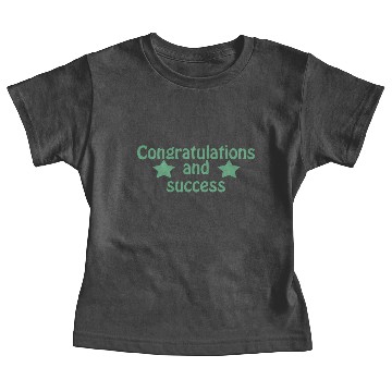 Discover Congratulations and success Baby Tees