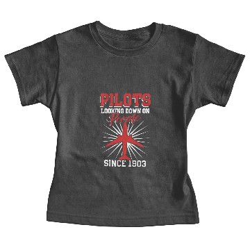 Discover pilots looking down quote Baby Tees