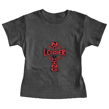 Discover no lesser thing red clear Baby Tees