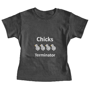 Discover Chicks Terminator - white Baby Tees