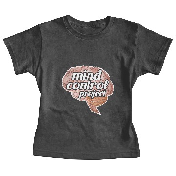 Discover Mind control project Baby Tees