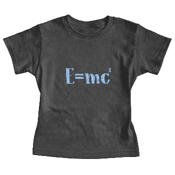 Discover E=mc² - Albert Einstein - maths - mathematics Baby Tees