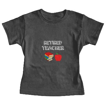 Discover Retired Teacher Baby Tees
