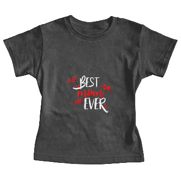 Discover Best Mom ever! Beste Mutter aller Zeiten! Baby Tees