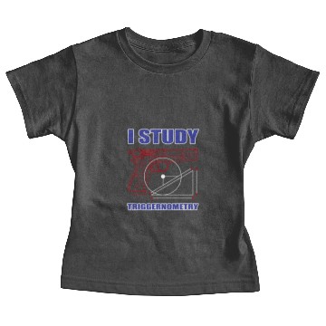 Discover Student Weapon Triggernometry Trigger Funny Gift Baby Tees