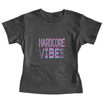 Discover EDM Hardstyle DNB Festival Hard Vibes Baby Tees