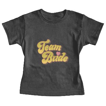 Discover Bachelorette Party - Team Bride design Baby Tees