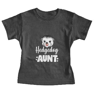 Discover Hedgehog Aunt Funny Hedgehog Humor Baby Tees