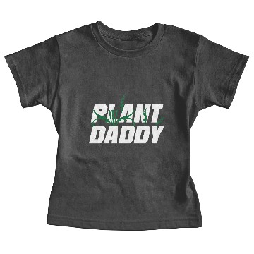 Discover Plant Daddy Baby Tees