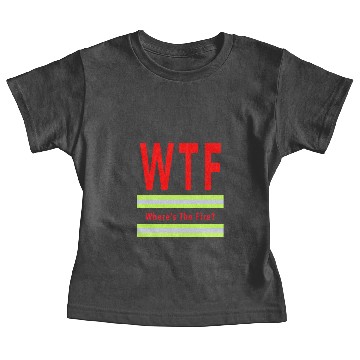 Discover WTF Baby Tees Where's the fire gift for firefighter