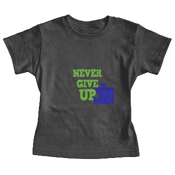 Discover never give up Baby Tees