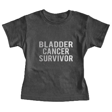 Discover Bladder Cancer: Bladder Cancer Survivor Baby Tees