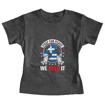 Discover Pray For Peace Greek We Need It Baby Tees
