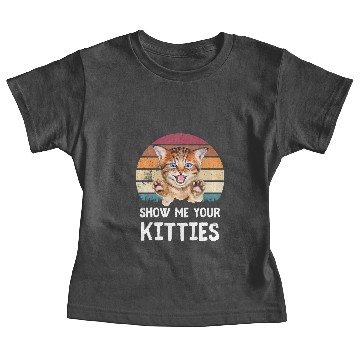 Discover Show Me Your Kitties Baby Tees