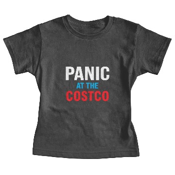 Discover Panic at The Costco Funny Baby Tees