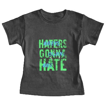 Discover Alien Unicorn. Haters Gonna Hate Funny Quote Baby Tees