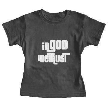 Discover In God We Trust Baby Tees
