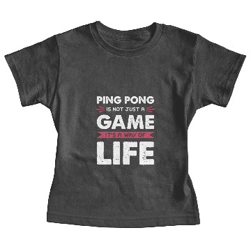 Discover Ping Pong Game Life Saying Baby Tees