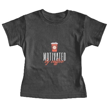 Discover Motivated by coffee Baby Tees