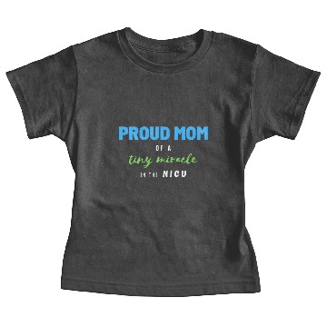 Discover Proud NICU Mom (boy) Baby Tees
