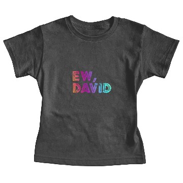 Discover Ew David Baby Tees