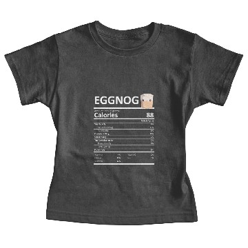 Discover Eggnog Nutritional Facts Thanksgiving X-Mas Holida Baby Tees