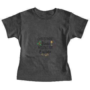 Discover Baby Tees Christmas time mistletoe and wine