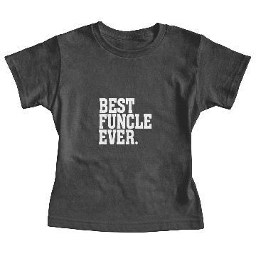 Discover Funcle Best Funcle Ever Uncle Gift Baby Tees