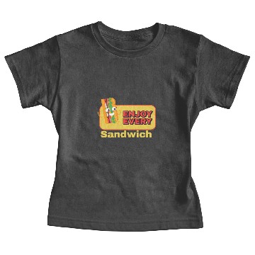 Discover ENJOY EVERY SANDWICH Baby Tees