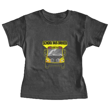 Discover School Bus Driver Driving Yellow Bus Baby Tees