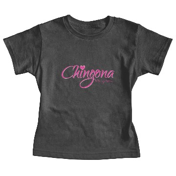 Discover Chingona Baby Tees