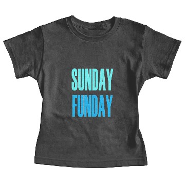 Discover SUNDAY FUNDAY Baby Tees