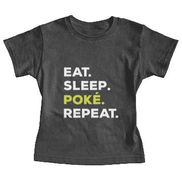Discover Eat Sleep Poke Repeat Funny Baby Tees