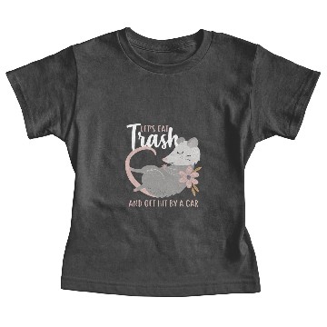 Discover Let's Eat Trash Opossum Baby Tees