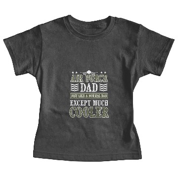 Discover Air Force Dad Pilot Jet Airplane Aircraft Baby Tees
