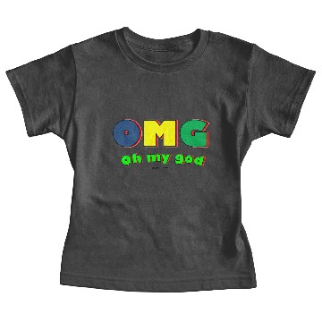 Discover OMG Oh my god Baby Tees