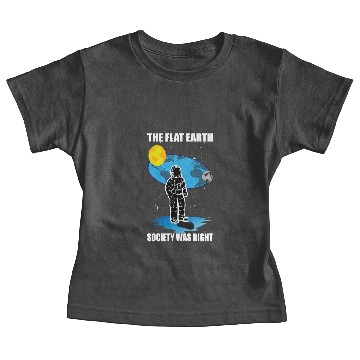 Discover flat earth society right the flat earth had Baby Tees
