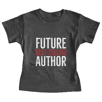 Discover Future Best-Selling Author Baby Tees