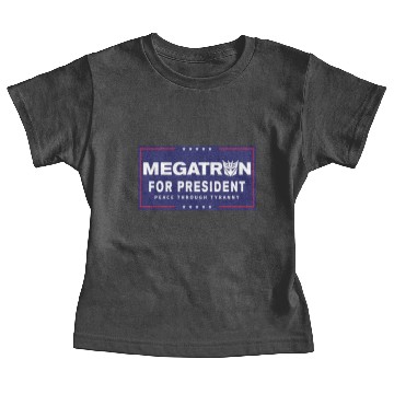 Discover Megatron For President Baby Tees