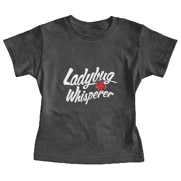 Discover Ladybug Whisperer Ladybug Entymology Insects Baby Tees