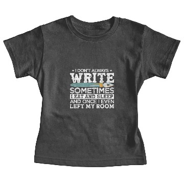 Discover Novelist Author Writer Baby Tees