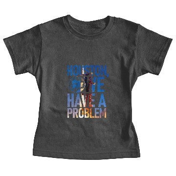Discover Houston, we have a problem Baby Tees