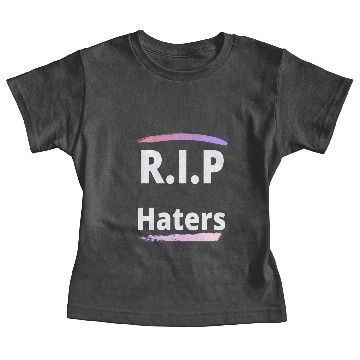 Discover RIP haters Baby Tees
